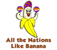 All the Nations Like Banana
