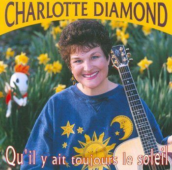 Qu’il y ait toujours le soleil CD - Charlotte Diamond