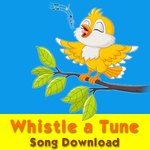 "Whistle a Tune" Vocal Song Download by Charlotte Diamond