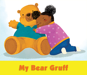 My Bear Gruff (Child Hugging Big Teddy Bear)